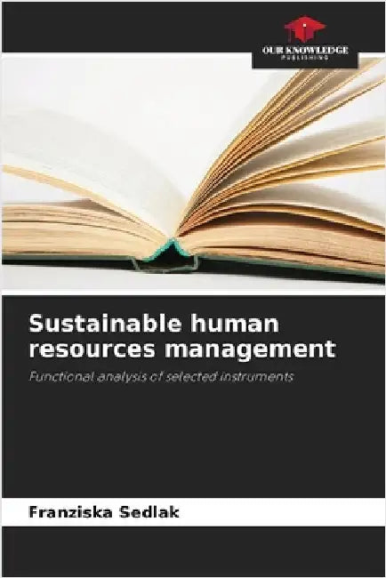 Sustainable human resources management by Franziska Sedlak