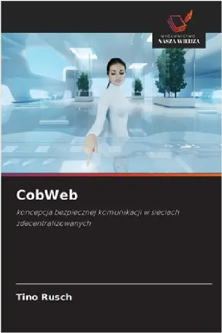 CobWeb by Rusch, Tino