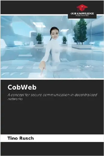 CobWeb by Rusch, Tino