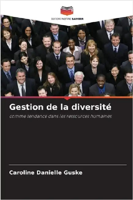 Gestion de la diversité by Caroline Danielle Guske