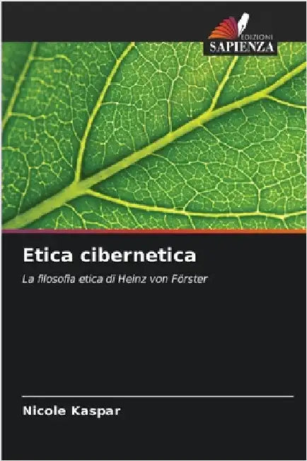 Etica cibernetica by Kaspar, Nicole