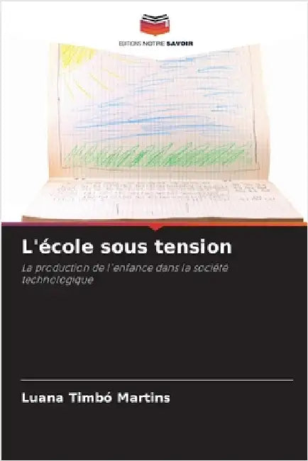L'école sous tension by Luana Timbó Martins