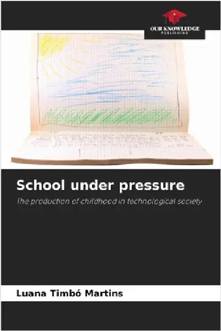 School under pressure by Luana Timbó Martins
