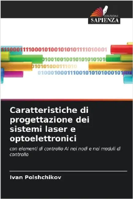 Caratteristiche di progettazione dei sistemi laser e optoelettronici by Ivan Polshchikov