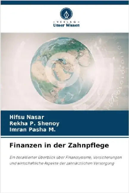 Finanzen in der Zahnpflege by Nasar, Hifsu