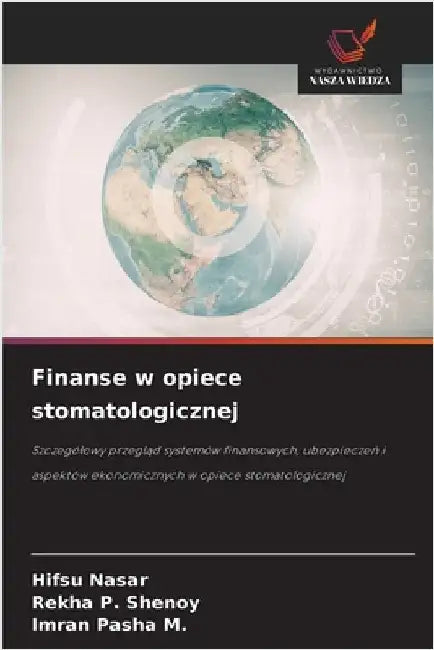 Finanse w opiece stomatologicznej by Nasar, Hifsu