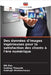 Des données d'images ingénieuses pour la satisfaction des clients à l'ère numérique by Das, Rik