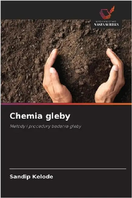 Chemia gleby by Kelode, Sandip