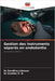Gestion des instruments séparés en endodontie by Johnson, Sandhra