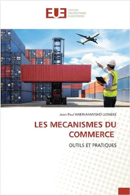 Les Mecanismes Du Commerce by Habinamwisho Lusheke, Jean Paul