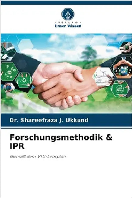 Forschungsmethodik & IPR by Ukkund, Shareefraza J.