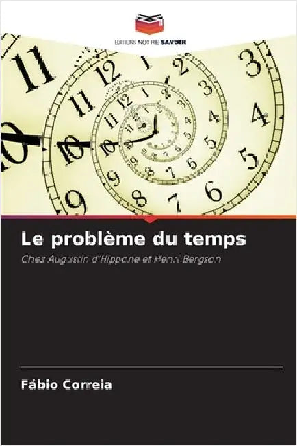 Le problème du temps by Correia, Fábio
