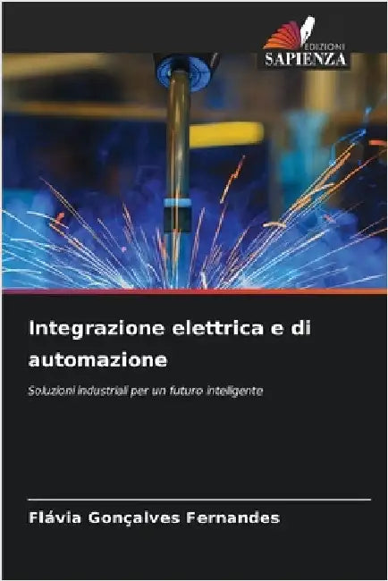 Integrazione elettrica e di automazione by Fernandes, Flávia Gonçalves