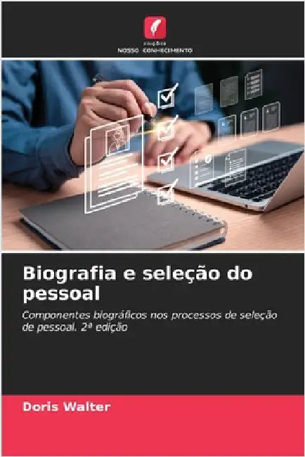 Biografia e seleção do pessoal by Walter, Doris