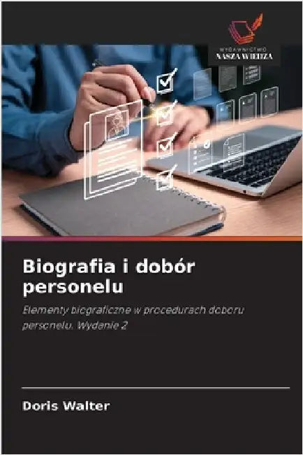 Biografia i dobór personelu by Walter, Doris