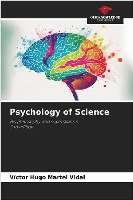 Psychology of Science by Martel Vidal, Víctor Hugo