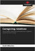 Caregiving relatives by Wilscher, Heidi