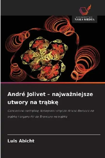 André Jolivet - najważniejsze utwory na trąbkę by Luis Abicht