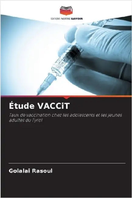 Étude VACCiT by Rasoul, Golalai