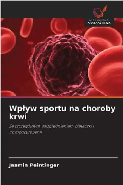Wplyw sportu na choroby krwi by Peintinger, Jasmin