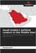 Saudi Arabia's political conduct in the Middle East by Aziz, Tanany