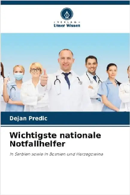 Wichtigste nationale Notfallhelfer by Predic, Dejan