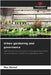 Urban gardening and governance by Böckel, Max
