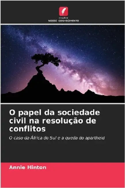 O papel da sociedade civil na resolução de conflitos by Hinton, Annie