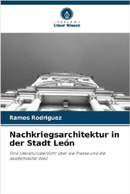 Nachkriegsarchitektur in der Stadt León by Rodriguez, Ramos