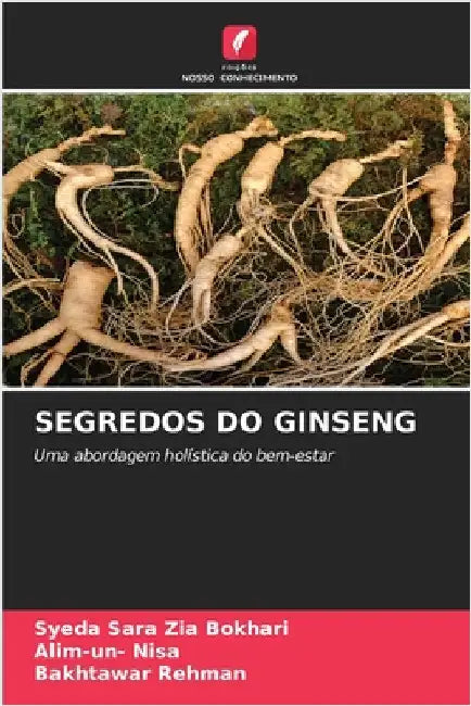 Segredos Do Ginseng by Zia Bokhari, Syeda Sara