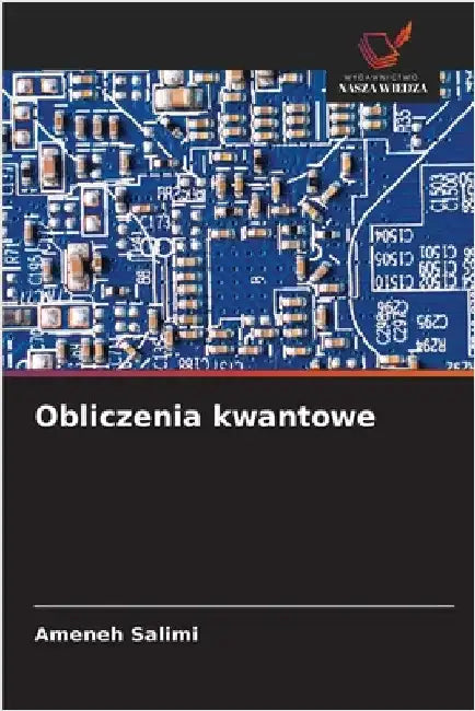 Obliczenia kwantowe by Salimi, Ameneh