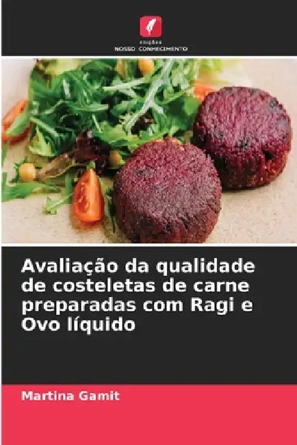 Avaliação da qualidade de costeletas de carne preparadas com Ragi e Ovo líquido by Martina Gamit