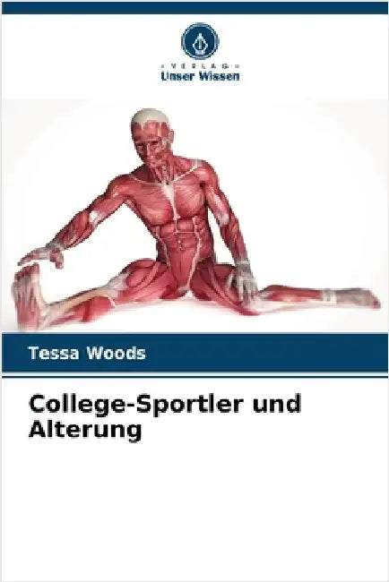 College-Sportler und Alterung by Tessa Woods