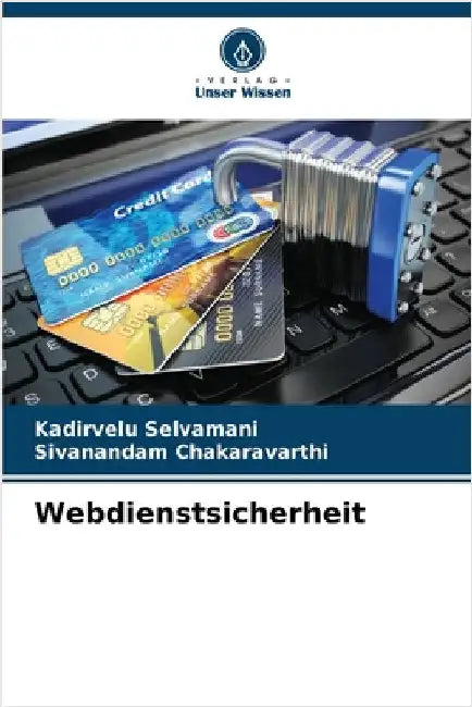 Webdienstsicherheit by Selvamani, Kadirvelu