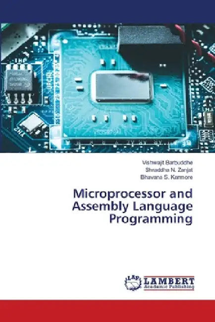 Microprocessor and Assembly Language Programming by Vishwajit Barbuddhe