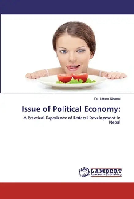 Issue of Political Economy by Uttam Khanal