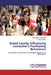 Brand Loyalty Influencing Consumer's Purchasing Behaviours by Sanmugam Annamalah