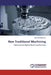 Non Traditional Machining by Ramachandra C. G.