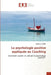 La psychologie positive appliquée au Coaching by Sandrine Linder