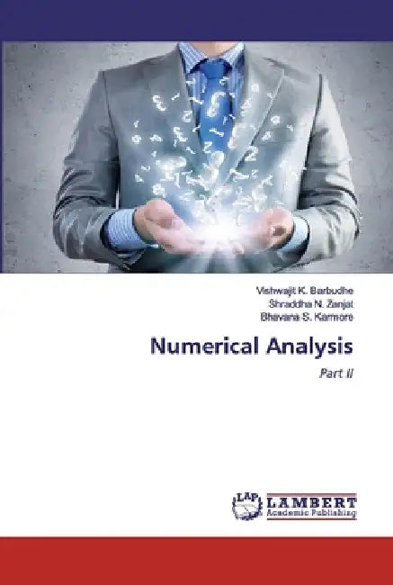 Numerical Analysis by Vishwajit K. Barbudhe