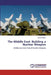 The Middle East: Building a Nuclear Weapon by Kemal Yildirim
