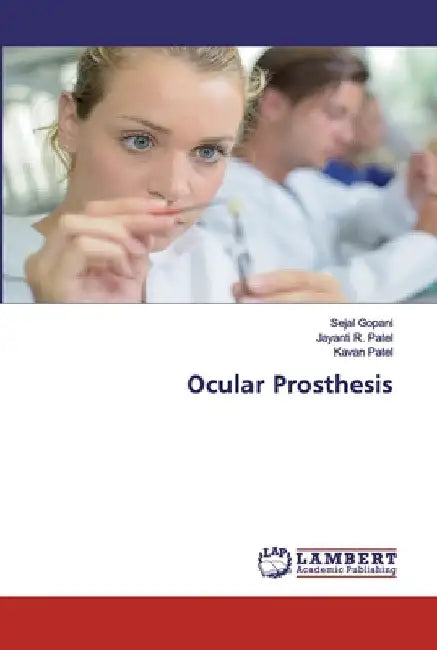 Ocular Prosthesis by Sejal Gopani