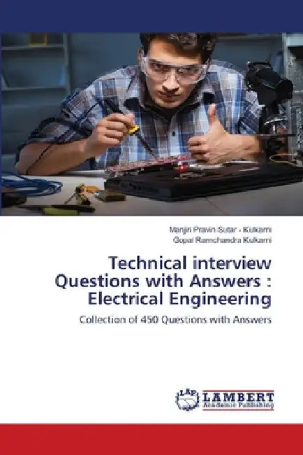 Technical interview Questions with Answers: Electrical Engineering by Manjiri Pravin Sutar -. Kulkarni