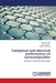 Catalytical and electrical performance of nanocomposites by Xuan Tin Tran