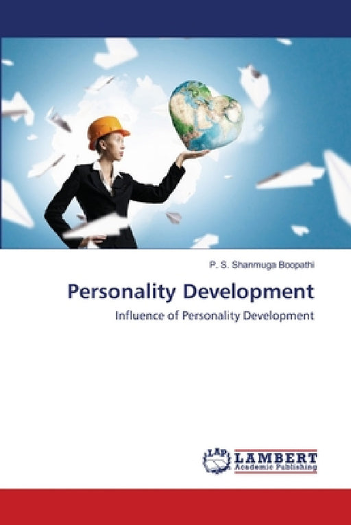 Personality Development by P. S. Shanmuga Boopathi