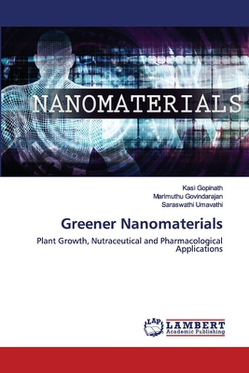 Greener Nanomaterials by Gopinath, Kasi