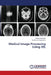 Medical Image Processing Using IDL by Rathan Natarajan