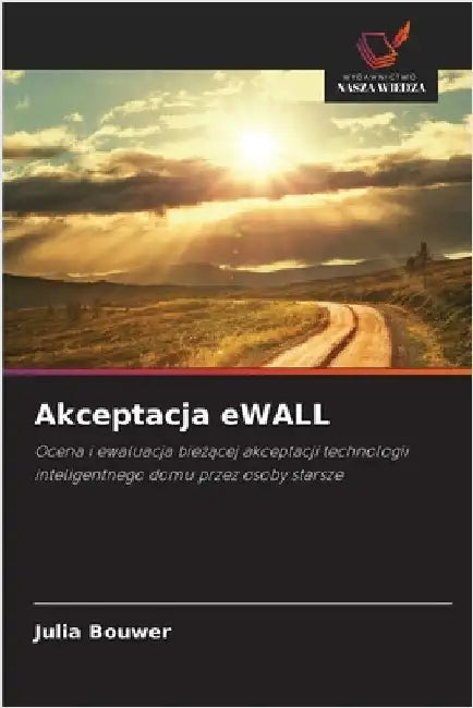Akceptacja eWALL by Bouwer, Julia