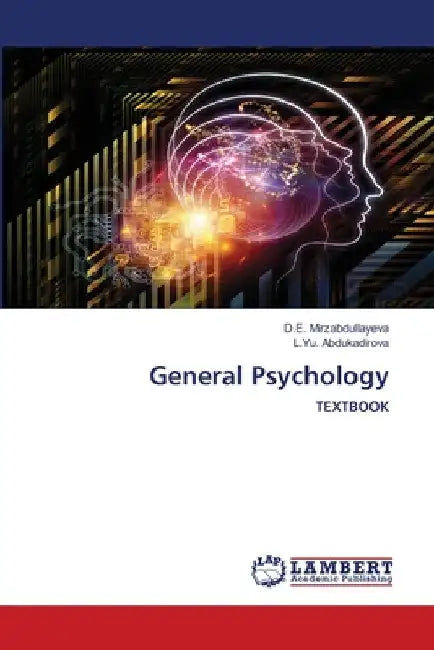 General Psychology by D. E. Mirzabdullayeva
