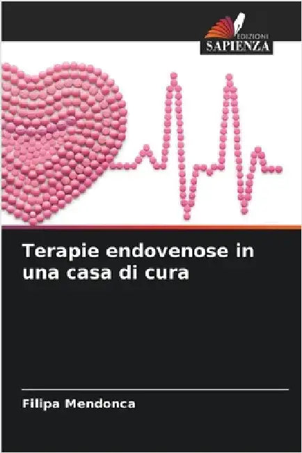 Terapie endovenose in una casa di cura by Mendonca, Filipa